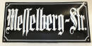 Messelberg-Str. Emailschild Straßenschild sehr alt,...